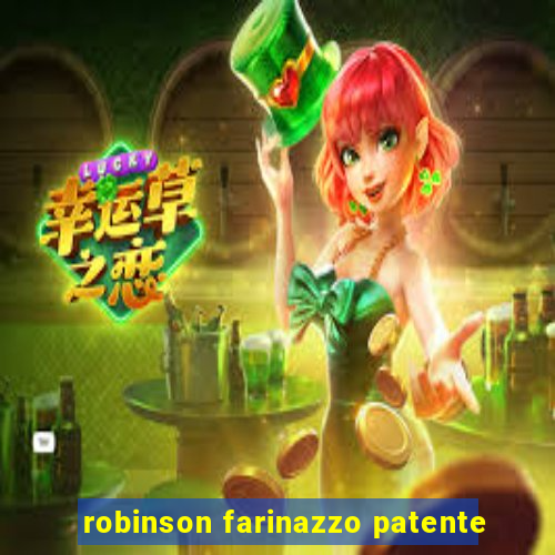 robinson farinazzo patente